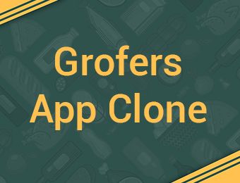 Grofers Clone, Grofers Clone Script - Online Grocery Delivery Platform